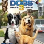 دانلود فیلم گربه ها و سگها 3: پنجه ها متحد می شوند Cats & Dogs 3: Paws Unite 2020 دوبله فارسی