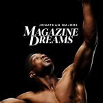 دانلود فیلم عطش شهرت Magazine Dreams 2023