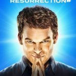 دانلود سریال دکستر: رستاخیز Dexter: Resurrection