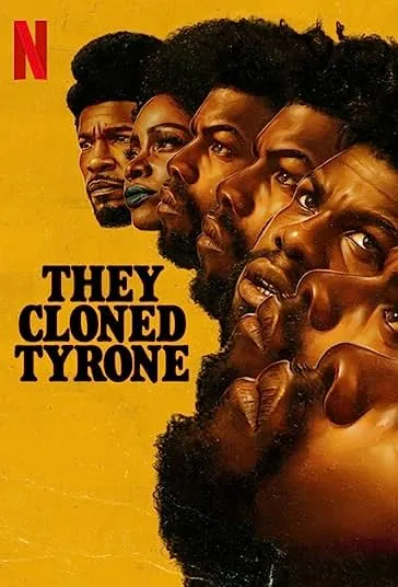 دانلود فیلم تایرون را شبیه سازی کردند They Cloned Tyrone 2023 دوبله فارسی