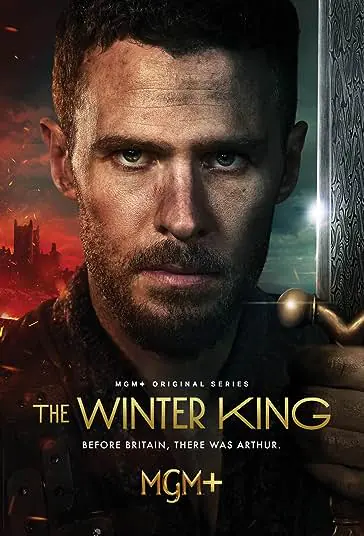 دانلود سریال پادشاه زمستان The Winter King 2023 دوبله فارسی