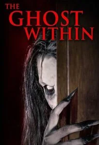 دانلود فیلم شبح درون The Ghost Within 2023 دوبله فارسی