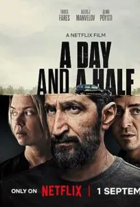 دانلود فیلم یک روز و نیم A Day and a Half 2023 دوبله فارسی