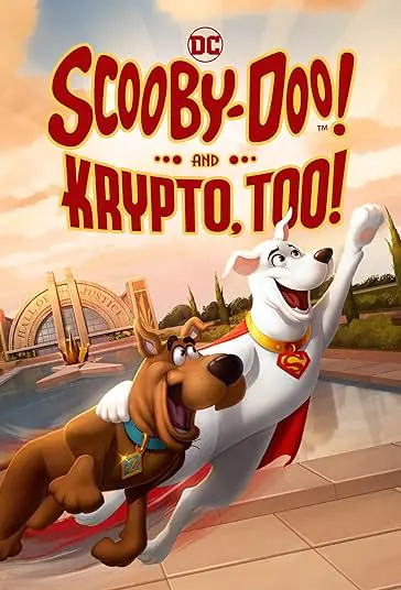 دانلود انیمیشن اسکوبی دو و کریپتو Scooby-Doo! And Krypto,Too! 2023