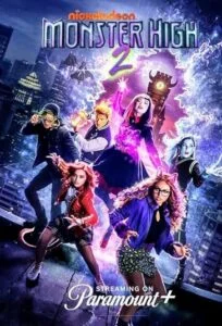 دانلود فیلم دبیرستان هیولا 2 Monster High 2 2023 دوبله فارسی