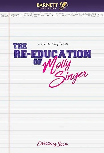 دانلود فیلم آموزش مجدد مولی سینگر The Re-Education of Molly Singer 2023