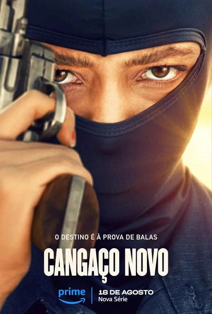 دانلود سریال راهزنان جدید New Bandits (Cangaço Novo)