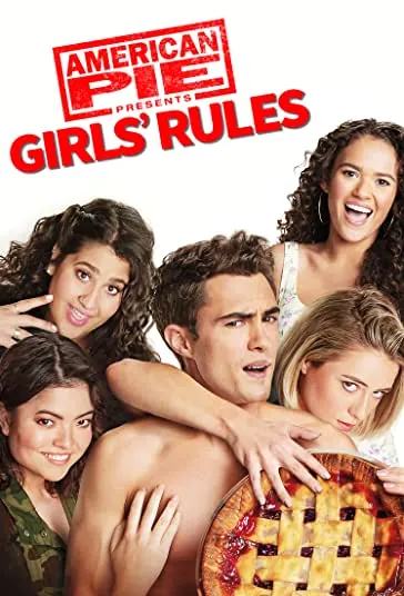 دانلود فیلم پای آمریکایی تقدیم میکند: قوانین دختران American Pie Presents: Girls Rules 2020