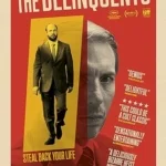 دانلود فیلم ‫متخلفان The Delinquents 2023