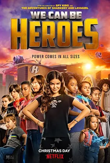 دانلود فیلم ما میتونیم قهرمان باشیم We Can Be Heroes 2020 دوبله فارسی