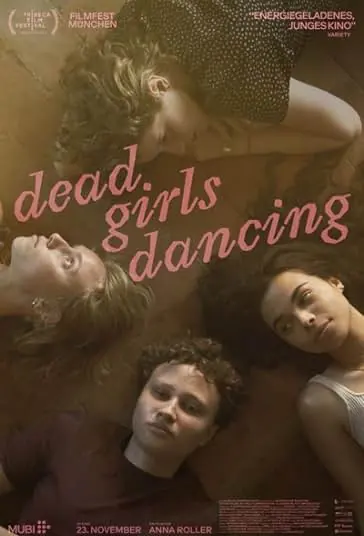 دانلود فیلم رقص دختران مرده Dead Girls Dancing 2023