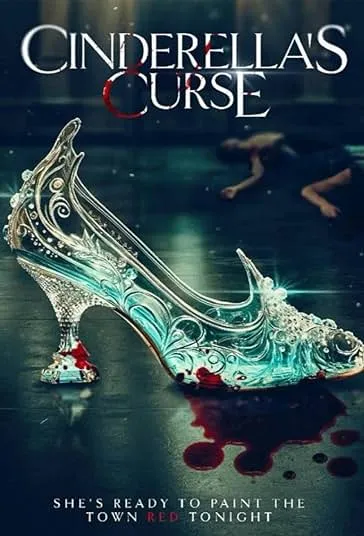 دانلود فیلم نفرین سیندرلا Cinderella's Curse 2024