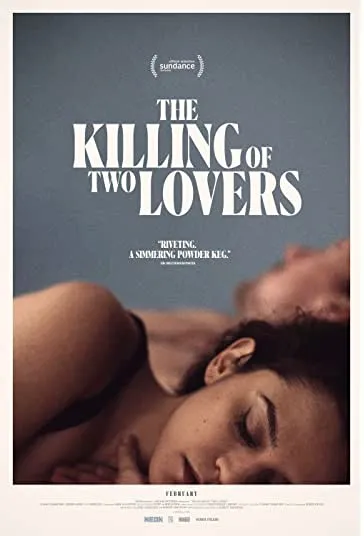 دانلود فیلم کشتن دو عاشق The Killing of Two Lovers 2020
