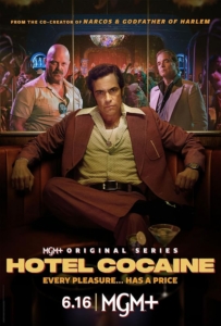 دانلود سریال هتل کوکائین Hotel Cocaine