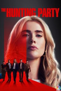 دانلود سریال جشن شکار The Hunting Party