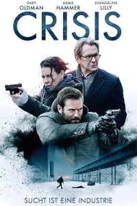 دانلود فیلم بحران Crisis 2021 با دوبله فارسی
