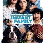 دانلود فیلم خانواده ی درجه یک Instant Family 2018 دوبله فارسی