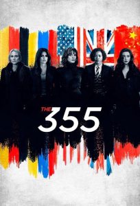 دانلود فیلم سیصد و پنجاه و پنج The 355 2022 دوبله فارسی