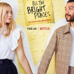 دانلود فیلم جایی که عاشق بودیم All the Bright Places 2020 با دوبله فارسی