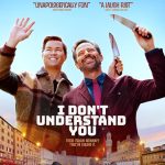 دانلود فیلم من تو را نمی‌فهمم I Dont Understand You 2024