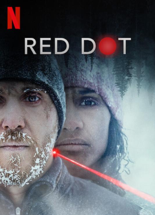 دانلود فیلم نقطه قرمز Red Dot 2021 با دوبله فارسی