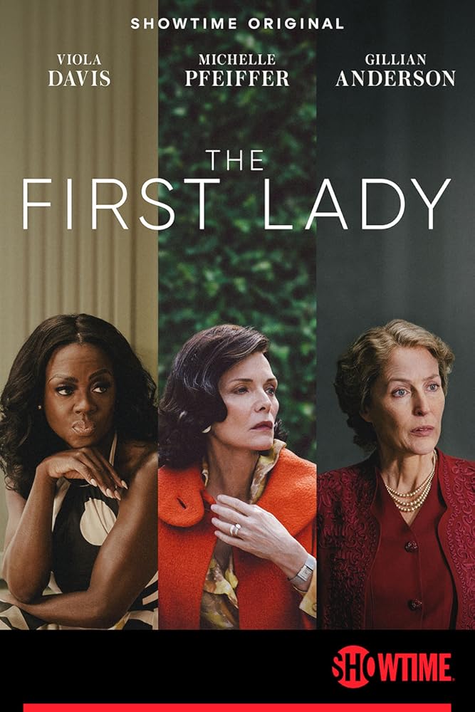 دانلود سریال بانوی اول The First Lady 2022