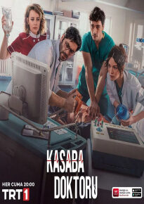دانلود سریال پزشک دهکده 2022 Kasaba Doktoru