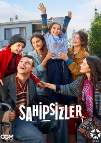 دانلود سریال بی خانمان ها Sahipsizler 2024