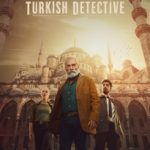 دانلود سریال کارآگاه ترک The Turkish Detective 2023
