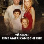 دانلود فیلم یک ازدواج کشنده آمریکایی A Deadly American Marriage 2025