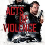دانلود فیلم اعمال خشونت Acts of Violence 2018 با دوبله فارسی