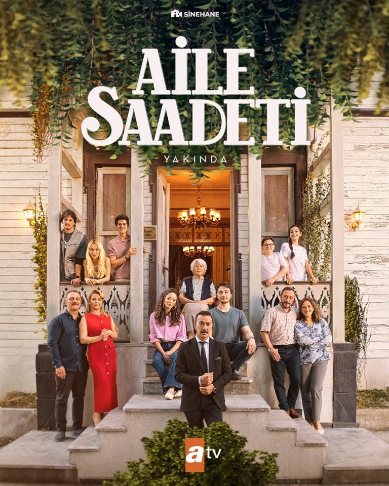 دانلود سریال سعادت خانوادگی 2025 Aile Saadeti