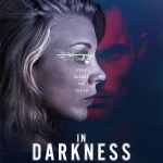 دانلود فیلم در تاریکی In Darkness 2018 با دوبله فارسی