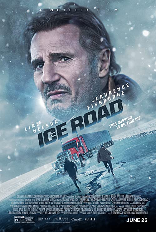 دانلود فیلم جاده یخی The Ice Road 2021 دوبله فارسی