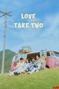 دانلود سریال عشق برداشت دوم Love, Take Two