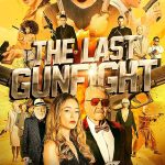 دانلود فیلم آخرین نبرد مسلحانه The Last Gunfight 2025
