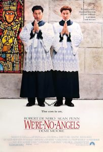 دانلود فیلم ما فرشته نیستیم We’re No Angels 1989