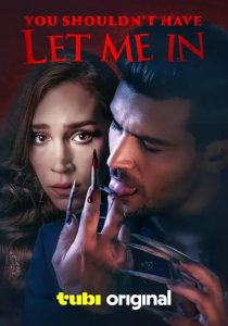 دانلود فیلم شما نباید به من اجازه می دادید You Shouldn't Have Let Me In 2024