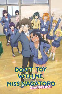 دانلود انیمه اذیتم نکن، ناگاتورو سان Don’t Toy with Me, Miss Nagatoro