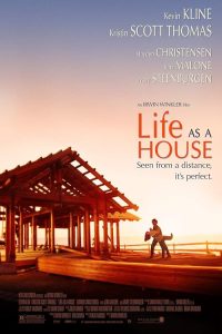دانلود فیلم زندگی به عنوان یک خانه Life as a House 2001