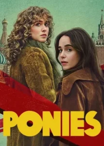 دانلود سریال پونیز Ponies