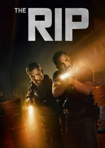 دانلود فیلم مصادره The Rip 2026