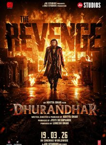دانلود فیلم دوراندر : انتقام Dhurandhar: The Revenge 2026