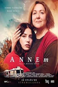 دانلود فیلم مادر من Annem 2019