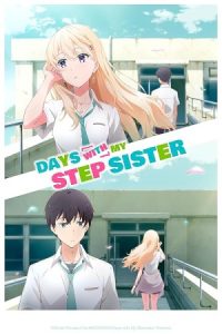 دانلود انیمه روزها با خواهر ناتنی من Days with My Stepsister