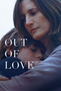 دانلود فیلم بی‌عشق Out of Love 2025