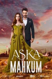 دانلود سریال محکوم به عشق Aska Mahkum