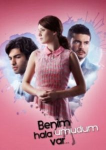 دانلود سریال من هنوز امید دارم Benim Hala Umudum Var