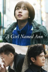 دانلود فیلم دختری به نام آن A Girl Named Ann 2024