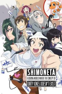 دانلود انیمه شیمونتا: جهانی خسته کننده که مفهوم شوخی های کثیف در آن وجود ندارد Shimoneta: A Boring World Where the Concept of Dirty aJokes Doesn’t Exist